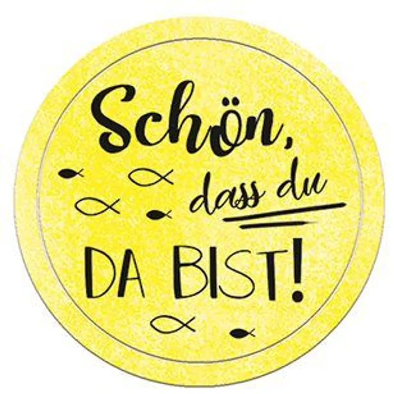 Sticker "Schön, dass du da bist"