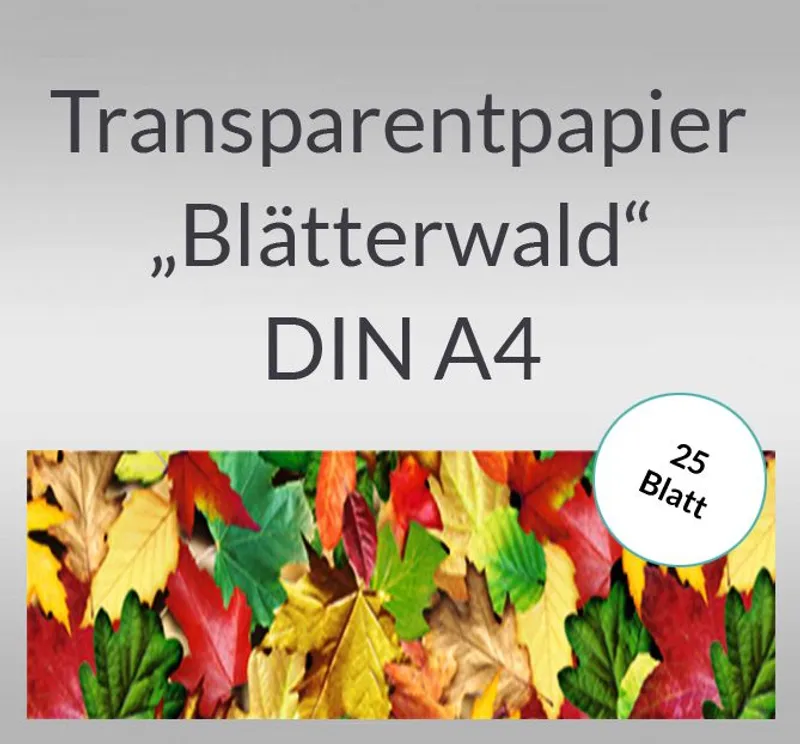 Transparentpapier "Blätterwald" DIN A4 - 25 Blatt