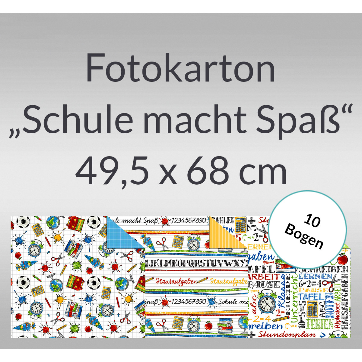 Fotokarton "Schule macht Spass" 49,5 x 68 cm - 10 Bogen
