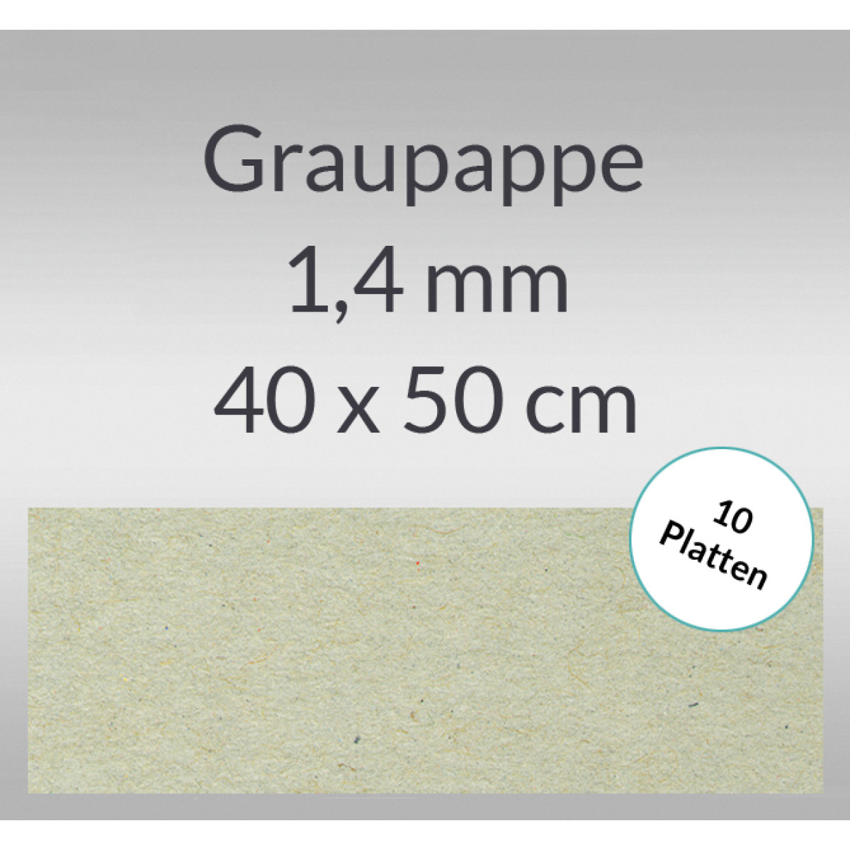 Graupappe 40 x 50 cm - 1,4 mm