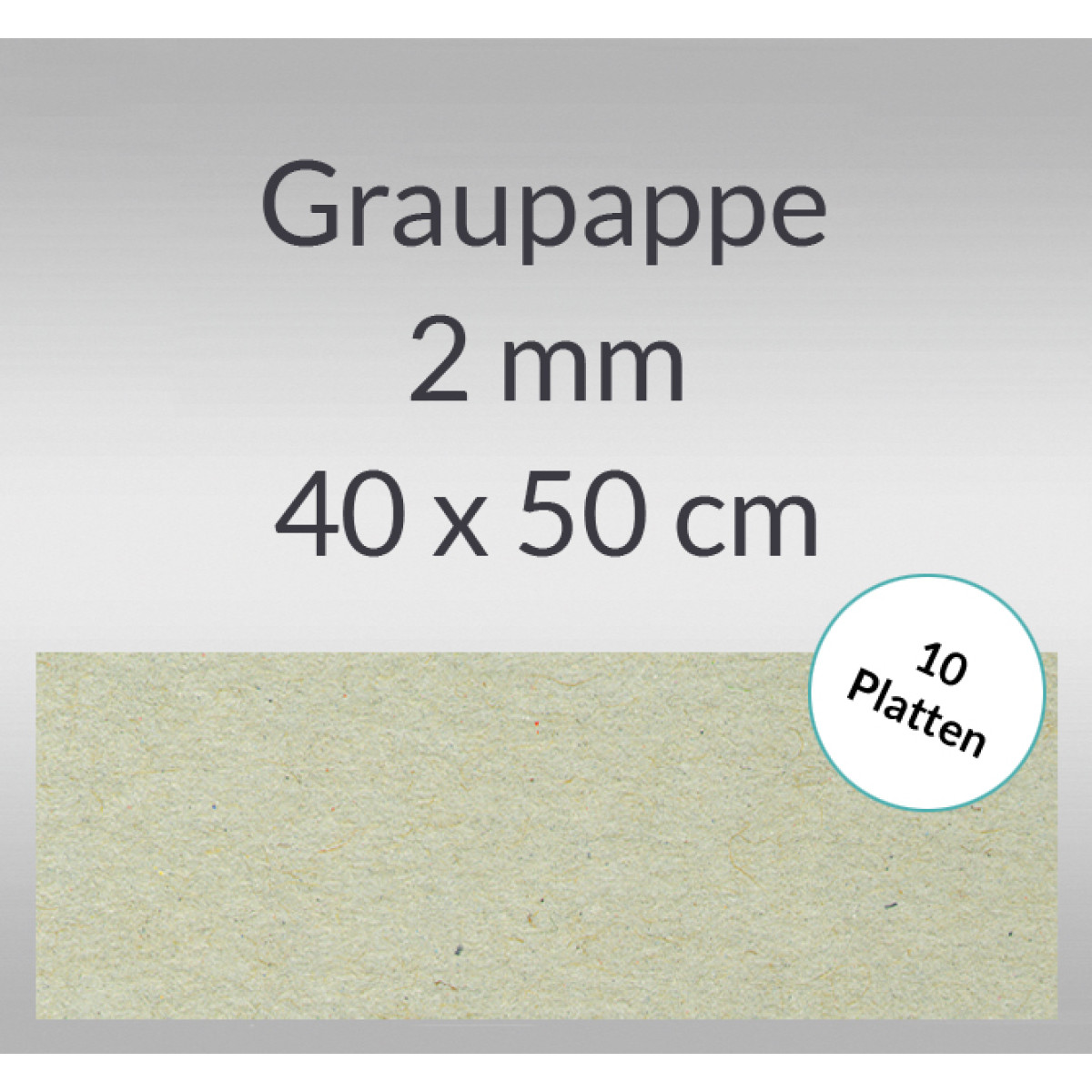 Graupappe 40 x 50 cm - 2 mm