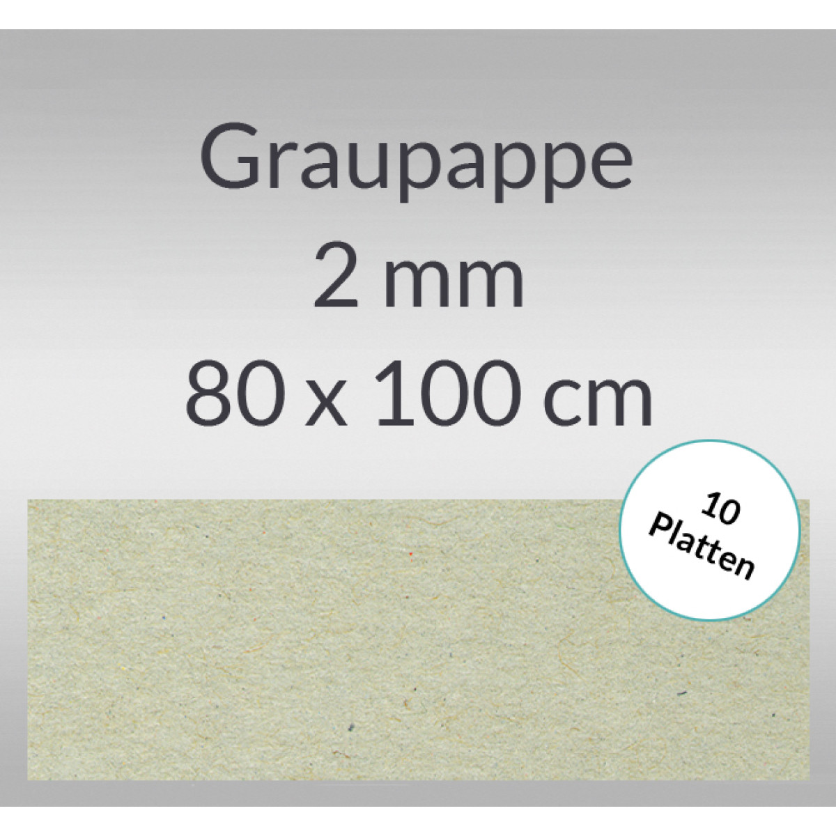 Graupappe 80 x 100 cm - 2 mm