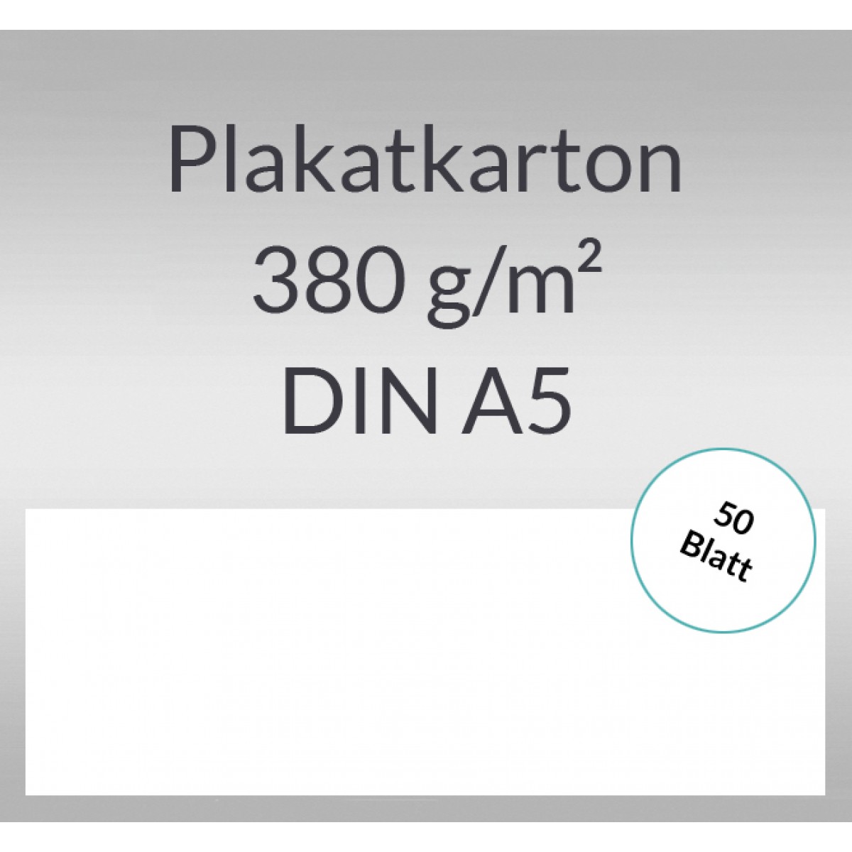 Plakatkarton 380 g/qm DIN A5 
weiß - 50 Blatt