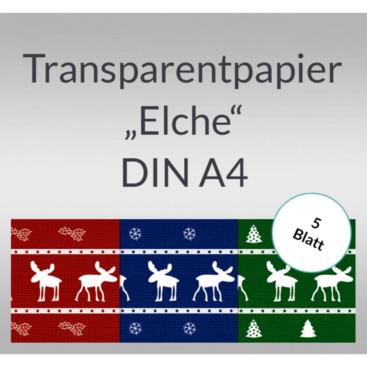 Transparentpapier "Elche" DIN A4 - 5 Blatt
