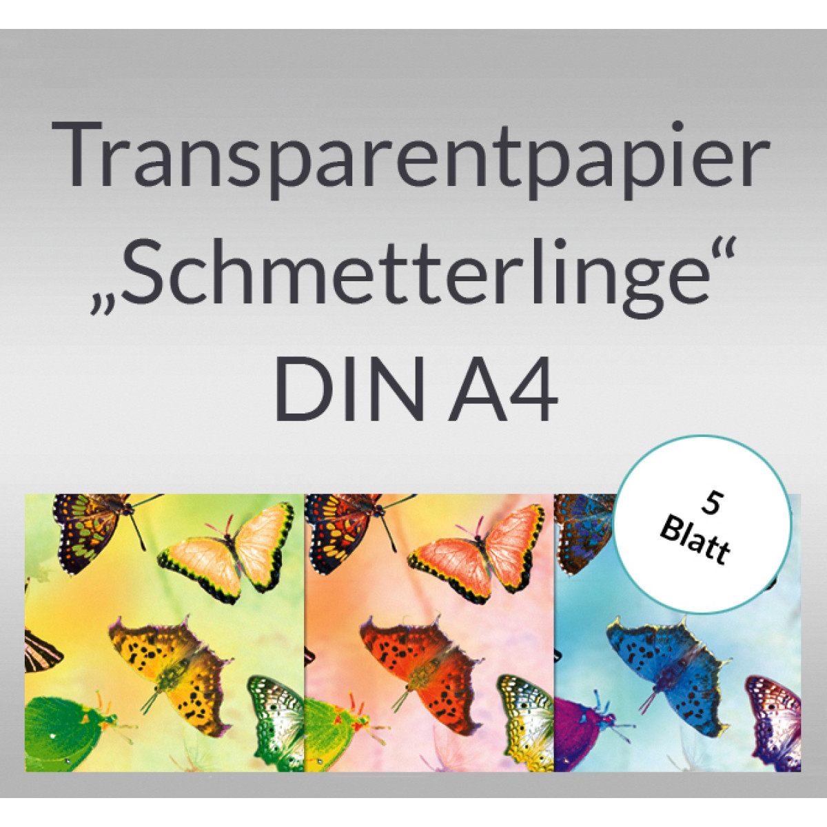 Transparentpapier "Schmetterlinge" DIN A4 - 5 Blatt