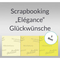 Scrapbooking Papier "Elegance" Glückwünsche - 5 Blatt