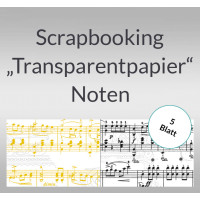 Scrapbooking Papier "Transparentpapier" Noten - 5 Blatt