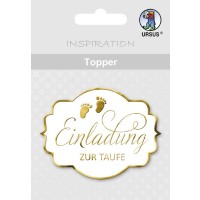 Topper "Einladung zur Taufe" weiß/gold - Motiv 07