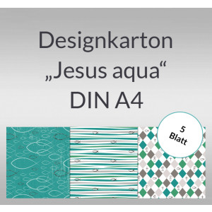 Designkarton "Jesus aqua" DIN A4 - 5 Blatt