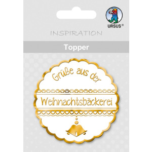 Topper "Grüße aus der Weihnachtsbäckerei" weiß/gold - Motiv 31