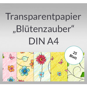 Transparentpapier "Blütenzauber" DIN A4 - 25 Blatt