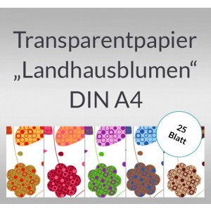 Transparentpapier "Landhausblumen" DIN A4 - 25 Blatt