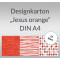Weiteres Bild zu Designkarton "Jesus orange" DIN A4 - 25 Blatt