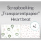 Weiteres Bild zu Scrapbooking Papier "Transparentpapier" Heartbeat - 5 Blatt